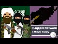 Who Are The Haqqani Network? | 5 Minute History Episode 9