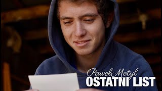 Paweł Motyl - Ostatni List