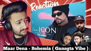 Reaction on Maar Dena - Bohemia | I Am ICON