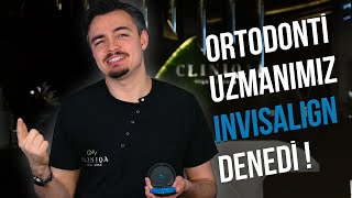 Ortodonti Uzmanımız Dr. Ömer Polat Sizler İçin Invisalign (Şeffaf Plak) Tedavisini Deneyimledi!