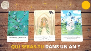 QUI SERAS-TU DANS UN AN ? ✨🔮