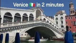 Experience  VENICE  🇮🇹  in 2 minutes