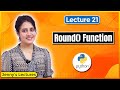 round() function in Python | Python Tutorials for Beginners #lec21