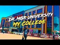 My College Tour | DR MGR UNIVERSITY | dr mgr university chennai | College vlog | Mgr