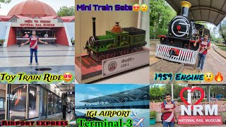 Rail Museum,IGI airport🛩\u0026 express metro🚄🤩 part-2 #railmuseum #igiairport #nationalrailmuseum #museum