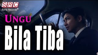 Ungu - Bila Tiba (Official Music Video)