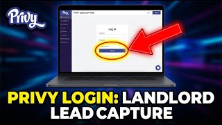 How to login to Privy for landlord website lead capture - Beginner Guide