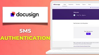 How to Enable and Use DocuSign SMS Authentication for Signer Verification Full 2025 Guide