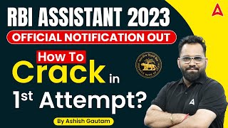 RBI Assistant 2023 Notification | How to Crack RBI Assistant in First Attempt? By Ashish Gautam