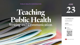 Teaching Public Health: Writing and Communication