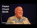 Luke 7:24-35 - In Depth - Pastor Chuck Smith - Bible Studies