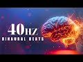 Experience Greater Focus with 40Hz Binaural Beats, Maximize Retention, Unlock Your Potential