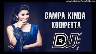 Gampa kinda Kodipetta Dj Song | Pokiri Raja Move Songs | 2023 Movie Songs | DJ Naresh Reddy