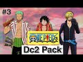 One Piece Dc2 Pack || One Piece New Drawing Cartoon 2 Pack || New Dc2 Pack || Emoji Megavers|| 2022.