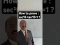 Prove that : sec²θ-tan²θ = 1 #trigonometry #trigonometricratios #trigonometryclass10