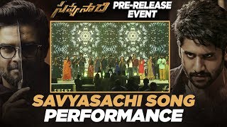 Savyasachi Song Perfomance  - Savyasachi Pre Release Event - Naga Chaitanya, Madhavan, Nidhhi