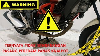 Jangan Sembarangan Pasang Peredam Panas Knalpot CB150R