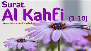 GAMPANG HAFAL Surat Al Kahfi 1-10 | Muzammil Hasballah