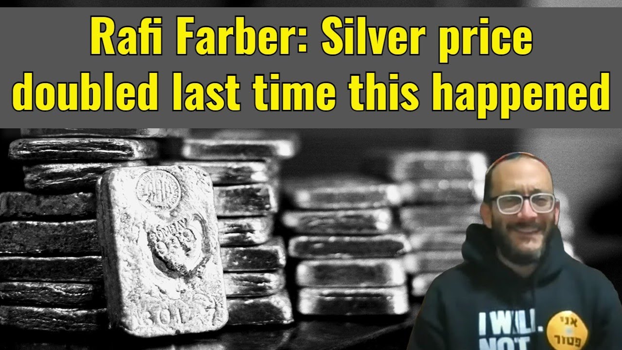 Rafi Farber Silver Price Doubled Last Time This Happened Arcadia