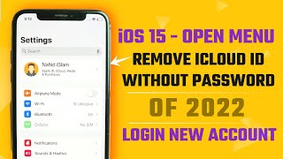 iOS 15 : Open Menu iCloud Remove Without Password 2022 [ Without Jailbreak ]