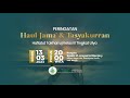 PERINGATAN HAUL JAMA' & TASYAKURAN HAFLATUT TAKHARRUJ KELAS III TINGKAT ULYA