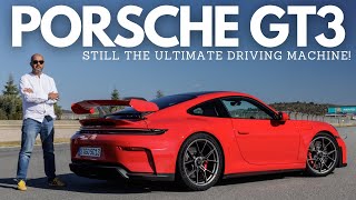 New Porsche 911 GT3 - Still The Ultimate Driving Machine!