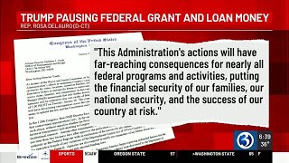 FIRST ALERT DESK: Federal grants, loans to be paused at 5 p.m.