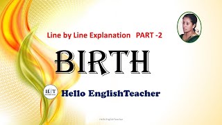 Birth class 11 line by line explanation part 2