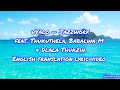 Jazzworx – uValo (feat. Thukuthela, Babalwa M & Dlala Thukzin) | English Translation Lyrics Video