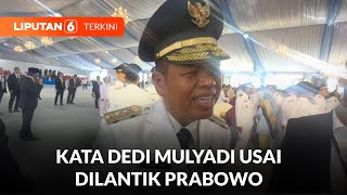 Dilantik Prabowo Jadi Gubernur Jawa Barat, Dedi Mulyadi Langsung Gas Pol! | Liputan 6