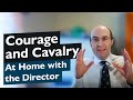 Director at Home | Courage and the Cavalry  | The Tank Museum