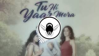 Tu Hi Yaar Mera (8D AUDIO) - Pati Patni Aur Woh | Rochak, Arijit Singh, Neha Kakkar | HD | 8D SPACE