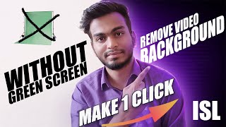 How To Remove Video Any Background without Green Screen | ISL Deaf