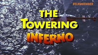 E Remember: 'Infierno En La Torre' (The Towering Inferno) - 1974