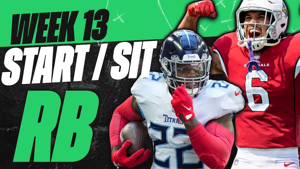 2023 Fantasy Football - MUST Start Or Sit Week 13 Running Backs - Every ...