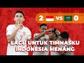 INDONESIA (2) ARAB SAUDI (0) Lagu Untuk Timnasku Indonesia   #timnasindonesia #music