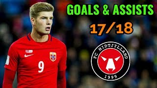 Alexander Sorloth | GOALS \u0026 ASSISTS | 17/18