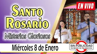 Santo Rosario de Hoy EN VIVO miércoles 8 de enero de 2025🌺 MISTERIOS GLORIOSOS 🌺Rosario SIN ANUNCIOS