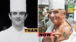Paul Bocuse | Top French chef Her Transformation Is Unbelievable
