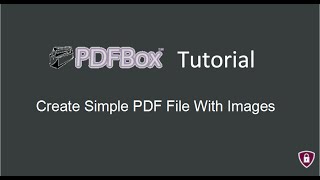 PDFBox Tutorial # 4 | Create Simple PDF File With Image in java
