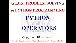 PYTHON OPERATORS | GE3151 PROBLEM SOLVING AND PYTHON PROGRAMMING NOTES