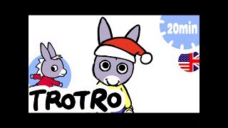 TROTRO ENGLISH - 20min🎄🎄 - Christmas with Trotro