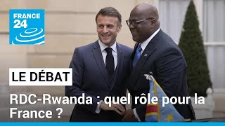 Crise entre la RD Congo et le Rwanda : quel rôle peut jouer la France ? • FRANCE 24