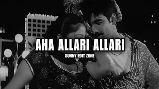 Aha allari allari (slowed&reverb) song - khadgam