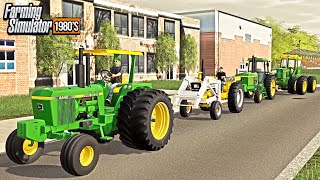 DRIVE YOUR TRACTOR TO HIGH SCHOOL DAY! (ROLE-PLAY) | FARMING SIMULATOR 1980'S