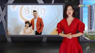 HTV7 đưa tin về lễ ra mắt thương hiệu của TSkin