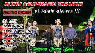 GELO LEWUNG WISO TRESNO _ full Album Campursari Jaranan Paling dicari 2023 @PECUTBUDAYA