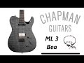 Chapman ML 3 Bea - Modernised TELE - Rabea Massaad's cheaper signature axe - Another Guitar Channel