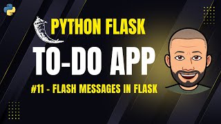 Flask To-Do App #11 – Flash Messages in Flask (Success & Error Alerts)