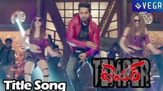 Temper Movie Song : Title Song : NTR ,Kajal Aggarwal : Latest Telugu Movie Song 2015